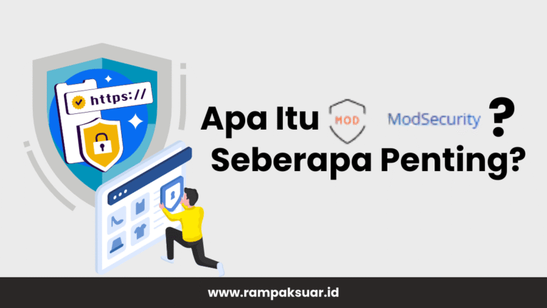 Apa Itu Mod Security - rampaksuar